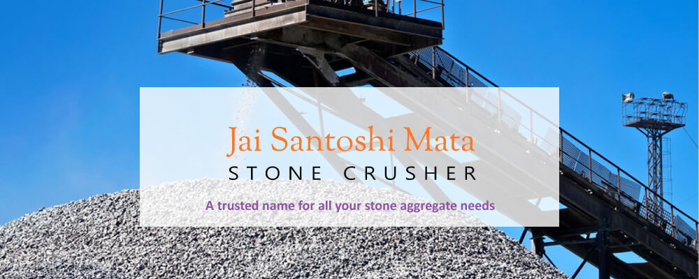 Jai Santoshi Mata Stone Crusher